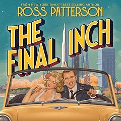 The Final Inch Audiobook By Ross Patterson cover art