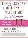 The Five Lessons a Millionaire Taught Me for Women