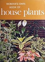 Woman's Own Book of House Plants 0600403505 Book Cover