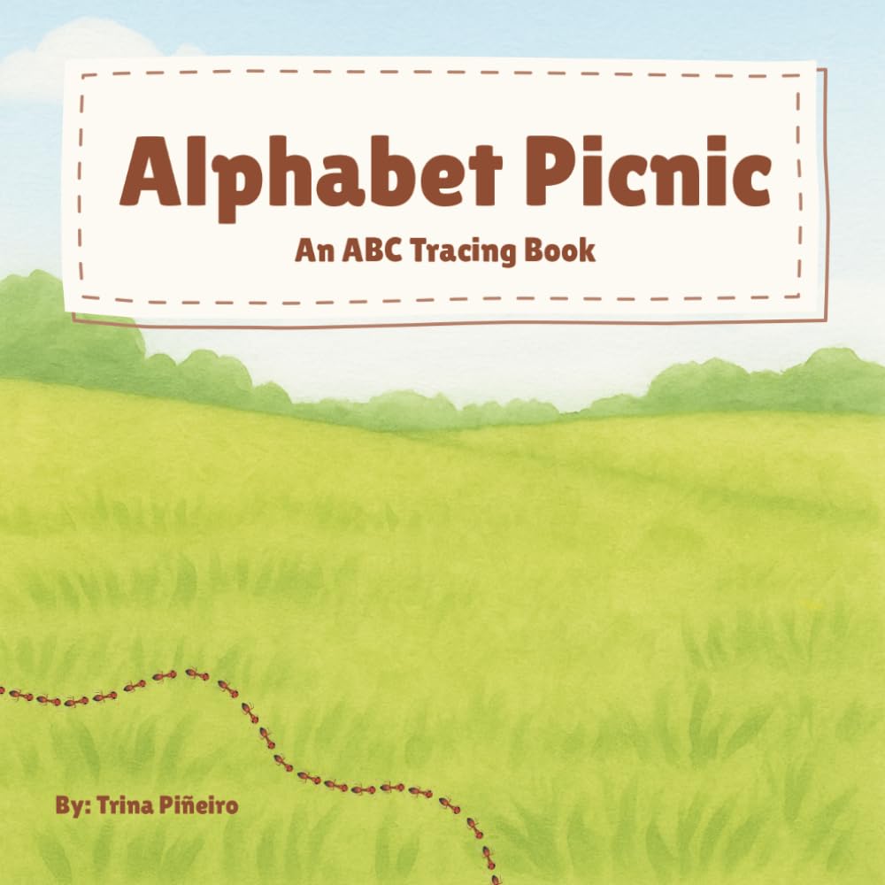 Alphabet Picnic: An ABC Tracing Book