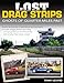 Lost Drag Strips: Ghosts of Quarter Miles Past (Cartech)