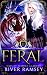 Feral: A Shifter Academy Romance (Cats of Felidae Academy Book 2)