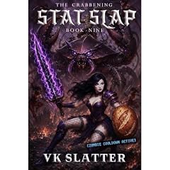 Stat Slap 9: The Crabbening Audiobook By VK Slatter cover art