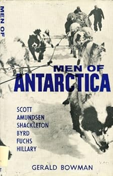 Hardcover Men of Antarctica Book