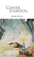 Cahier d'amour 2869593414 Book Cover