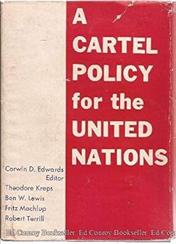 Hardcover A Cartel Policy for the United Nations Book