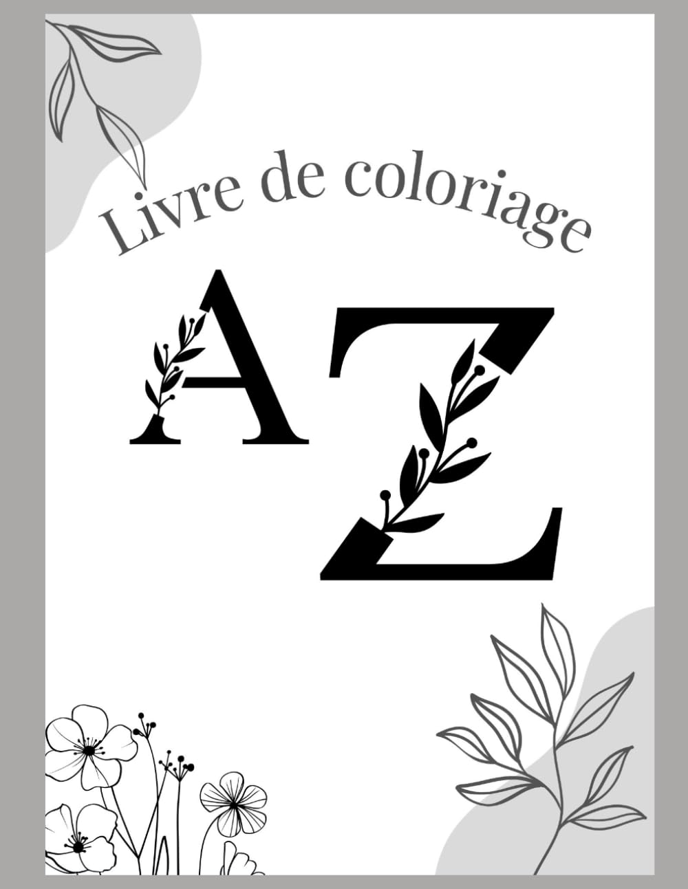 livre de coloriage: alphabet