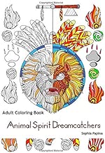 Adult Coloring Book: Animal Spirit Dreamcatchers
