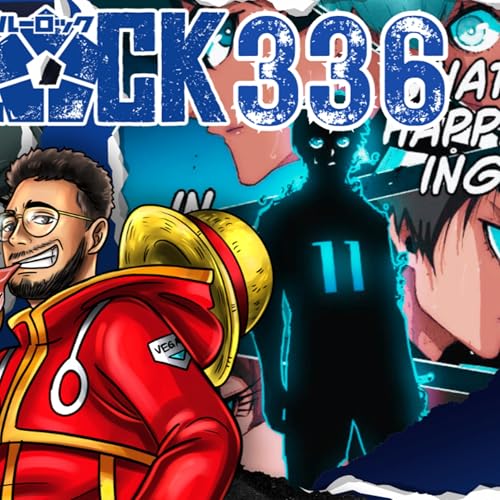 CROW & ICE! Blue Lock Ch 336 | Live Reaction W/ @Roronoa_danny ​