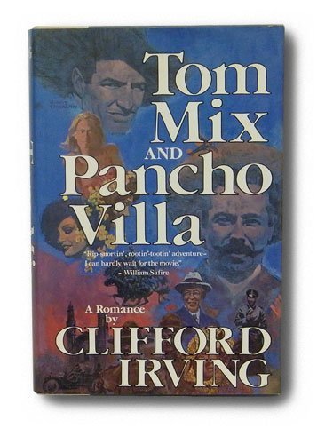 Tom Mix and Pancho Villa