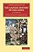 The Lausiac History of Palladius 2 Volume Set (Cambridge Library Collection - Religion)