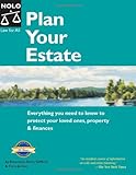 Plan Your Estate: Everything You Need to Know to Protect Your Loved Ones, Property & Finances