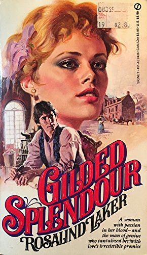 Gilded Splendour 0451124367 Book Cover