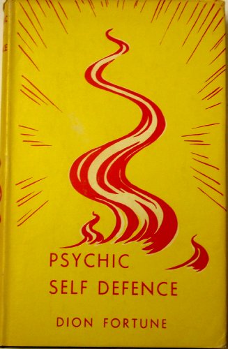 Psychic Self-Defence - A Study in Occult Pathol... B000MVJYH2 Book Cover
