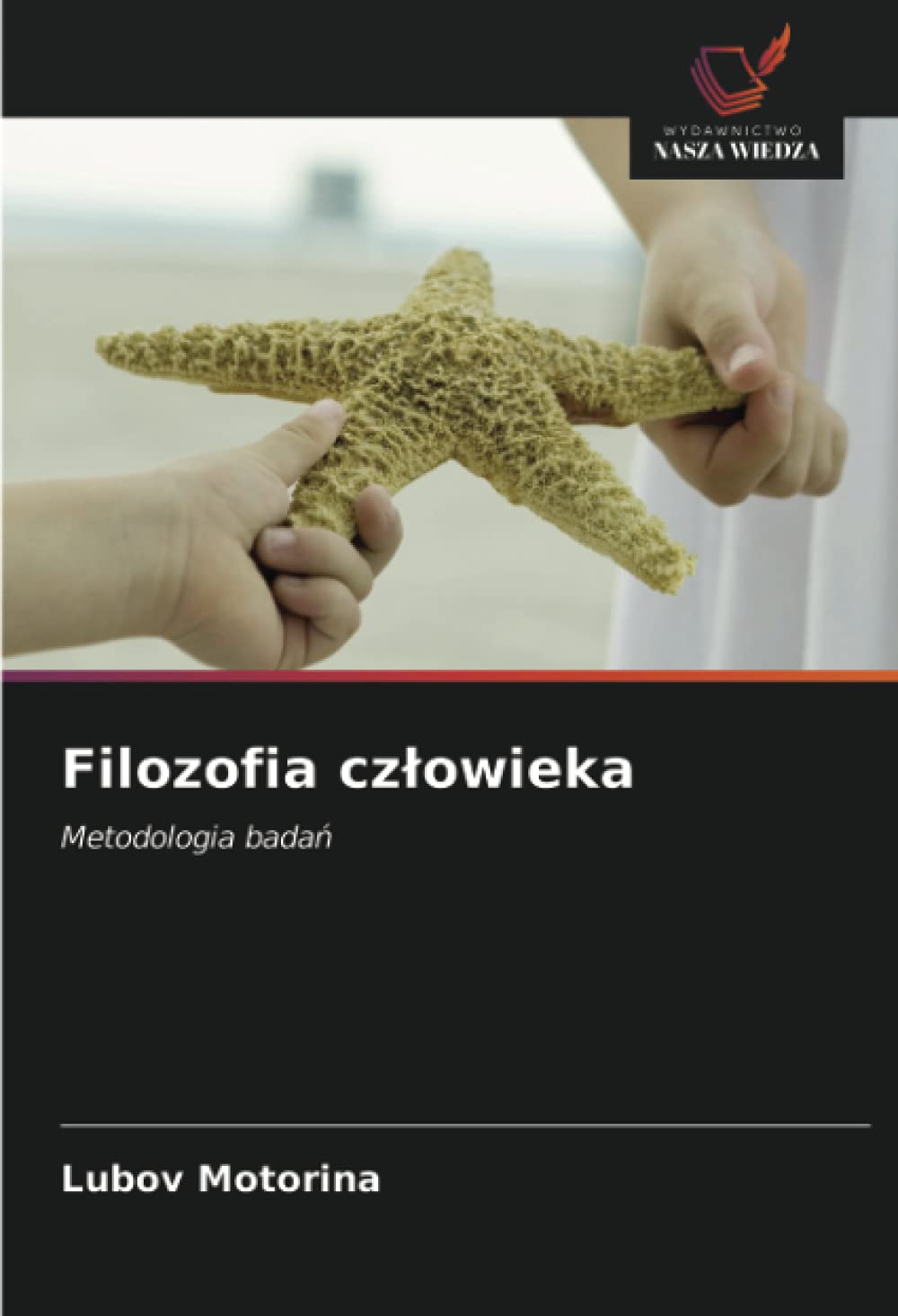 Filozofia cz¿owieka: Metodologia bada¿