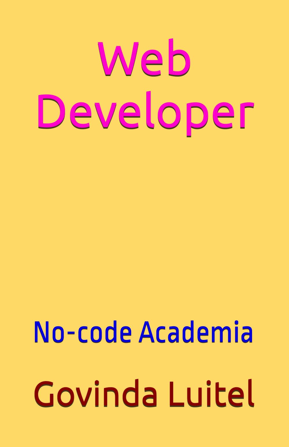 Web Developer: No-code Academia