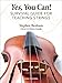 Yes, You Can! Survival Guide for Teaching Strings