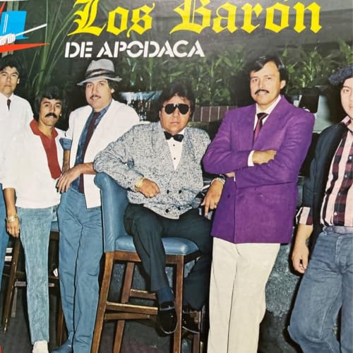 3.32.- Los Baron de Apodaca y Los Rancheritos del Topo Chico