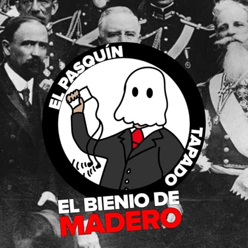 El bienio de Madero