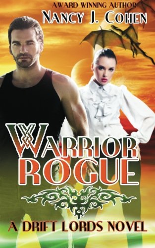 Warrior Rogue (The Drift Lords Series) (Volume 2) 1612177395 Book Cover