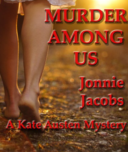 Murder Among Us (The Kate Austen Mystery Series Book 3)