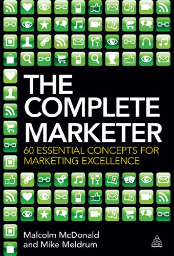 Télécharger The Complete Marketer: 60 Essential Concepts for Marketing Excellence (English Edition) PDF Ebook En Ligne