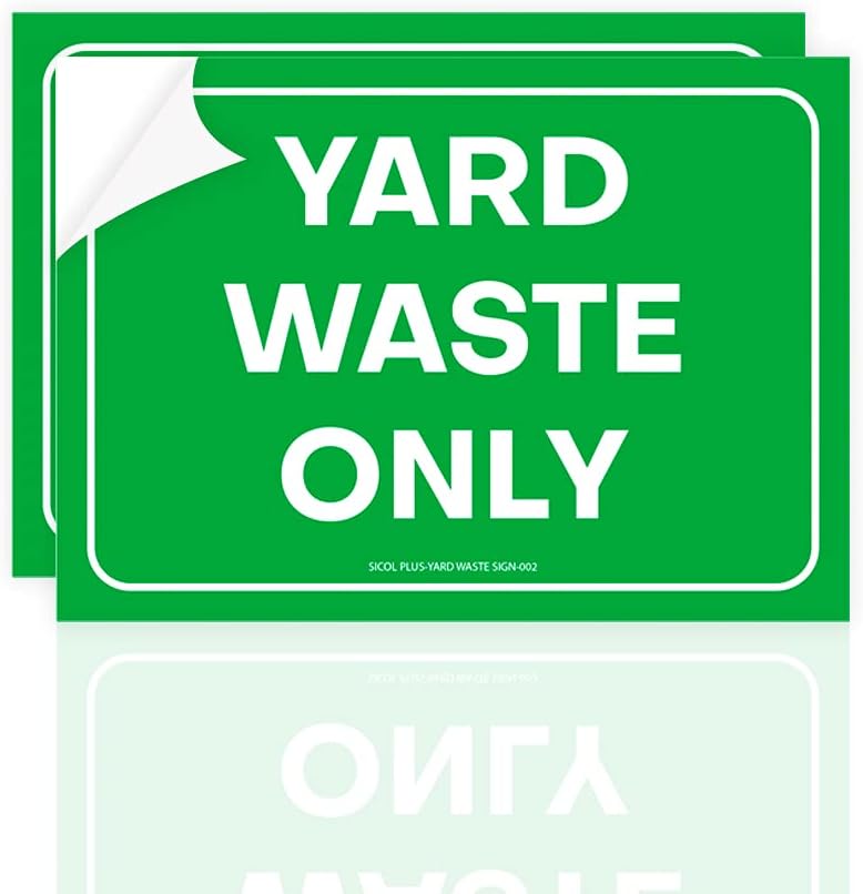Yard Waste Only Sticker Decal Sign for Garbage Cans and