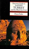 Discovery Guide to Eastern Turkey and the Black Sea Coast (Discovery Guide) 0902743740 Book Cover