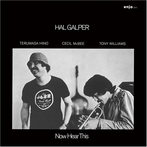 Hal Galper Now Hear This