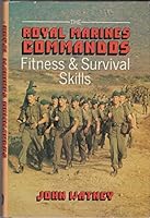 The Royal Marines Commandos Fitness and Survival Skills 0715387162 Book Cover