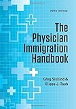 The Physician Immigration Handbook