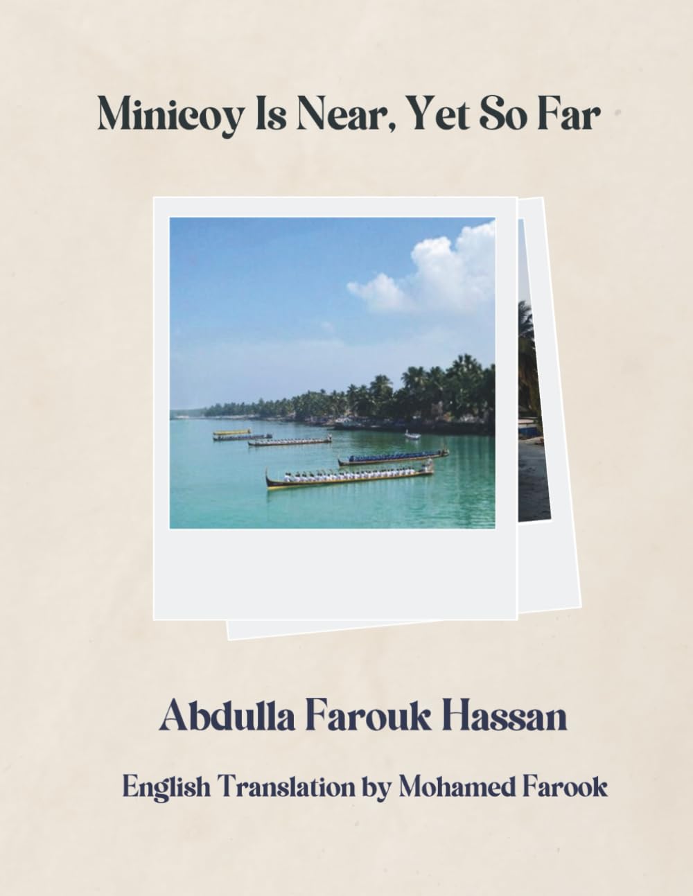 Minicoy Is Near, Yet So Far: English Translation by Mohamed Farook