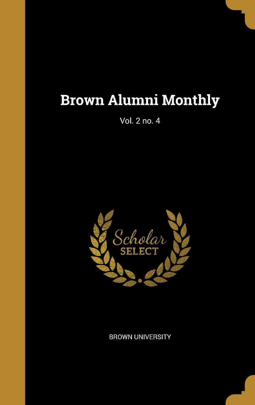 Buy Brown Alumni Monthly; Vol. 2 no. 4 — BookShops.in