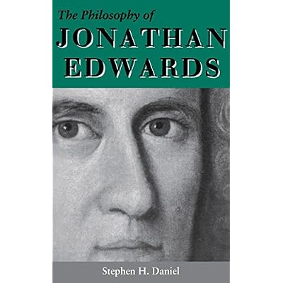 The Philosophy of Jonathan Edwards