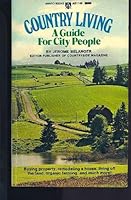 Country Living A Guide for City People B0006W7ENS Book Cover