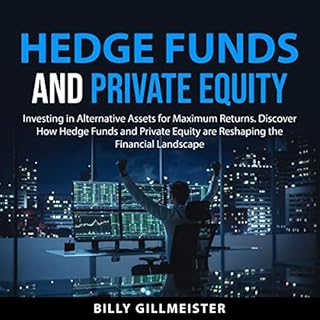 『Hedge Funds and Private Equity: Investing in Alternative Assets for Maximum Returns』のカバーアート