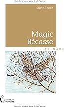 Download MAGIC BÉCASSE PDF