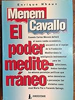 The Menem - Cavallo: El Poder Mediterraneo 9500507072 Book Cover