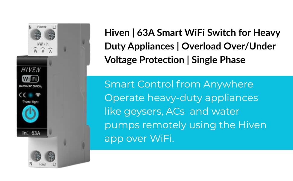 Image of Hiven | 63A Smart WiFi Switch for Heavy Duty Appliances | Overload Over /Under Voltage Protection | Single Phase