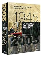 La France du temps présent, 1945-2005 2701133866 Book Cover
