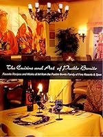 The Cuisine and Art of Pueblo Bonito: Favorite Recipes and Works of Art from the Pueblo Bonito Family of Fine Hotels B002801BTY Book Cover