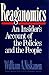 Reaganomics: An Insider's Account of the Policies and the People