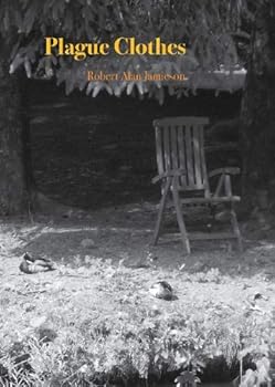 Hardcover Plague Clothes: Poems from the Covid-recovery love-stream Book