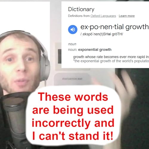 "exponential growth" and "proportional" improper use rant cover art