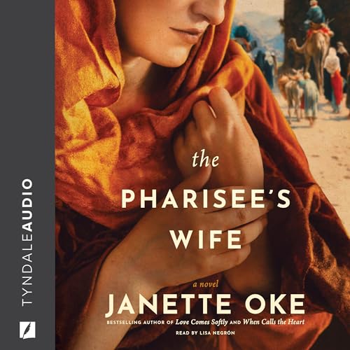 The Pharisee's Wife by Janette Oke episode artwork