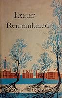 Exeter Remembered B000FDX9PA Book Cover