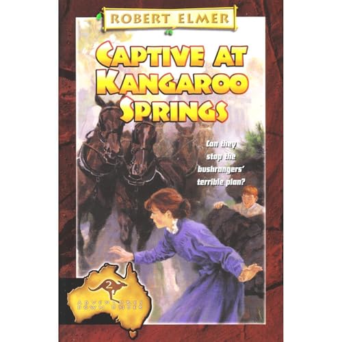 Captive at Kangaroo Springs by Robert Elmer episode artwork