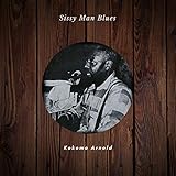  Sissy Man Blues