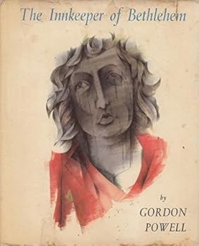 Hardcover The Innkeeper of Bethlehem or Why Jesus Christ Was Born in a Stable Book