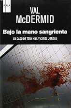 Bajo la mano sangrienta (NOVELA POLICÍACA)